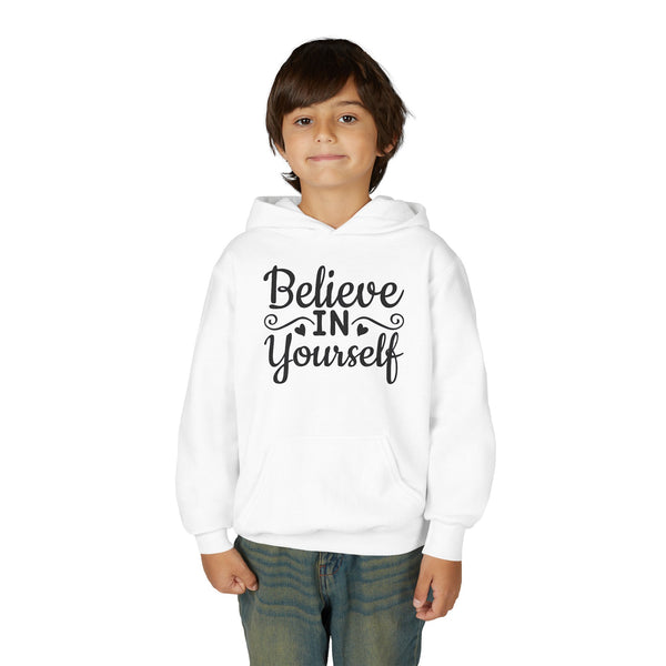 Believe In Yourself Hoodie, Motivational Youth Sweatshirt, Inspiring Young Heavy Blend Hooded Sweatshirt, Positive Quote Cozy Pocket Hoody