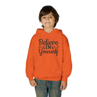 Believe In Yourself Hoodie, Motivational Youth Sweatshirt, Inspiring Young Heavy Blend Hooded Sweatshirt, Positive Quote Cozy Pocket Hoody