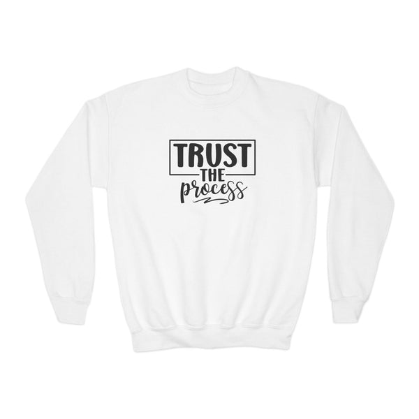Trust The Process Sweatshirt, Motivational Youth Crewneck,Inspiring Young Adult Pullover,Student Athlete Gift, Positive Mindset Cozy Sweater - BlessingsTray